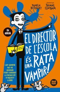 EL DIRECTOR DE L'ESCOLA ES UNA RATA VAMPIR