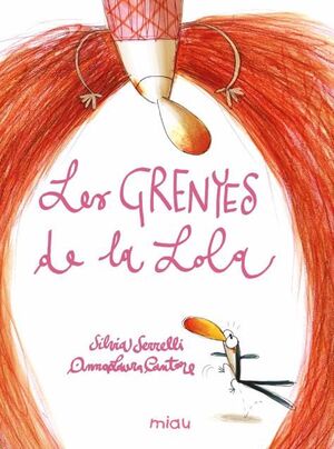 GRENYES DE LA LOLA, LES