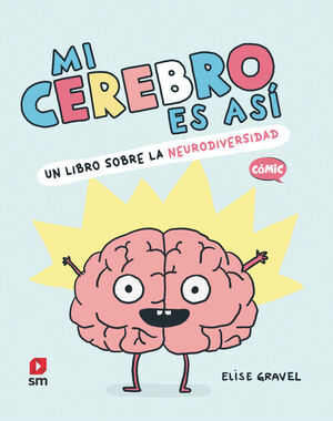 MI CEREBRO ES ASÍ