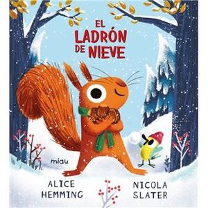 EL LADRÓN DE NIEVE