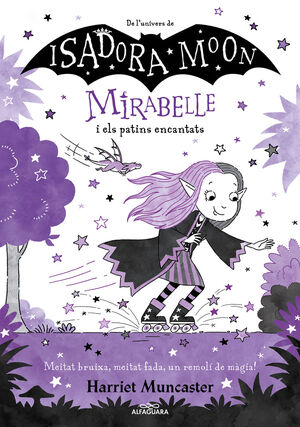 El Gran Libro de Magia de Isadora y Mirabella (Isadora Moon). HARRIET  MUNCASTER