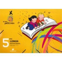 EL MEU PETIT MÓN. LLENGUA 5 ANYS