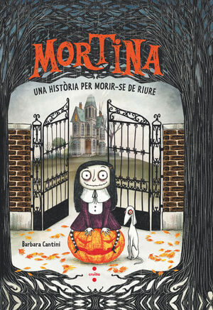 MORTINA 1. UNA HISTÒRIA PER MORIR-SE DE RIURE