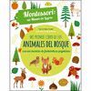 MI PRIMER LIBRO DE LOS ANIMALES DEL BOSQUE