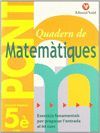 PONT, MATEMÀTIQUES, 5 EDUCACIÓ PRIMÀRIA